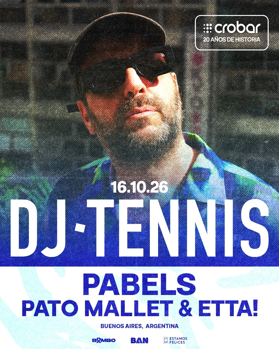 Flyer de CROBAR 20 AÑOS: DJ TENNIS, 16.10.2026